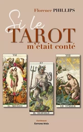 Si le tarot m'était conté