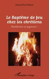 Le Baptême de feu chez les chrétiens