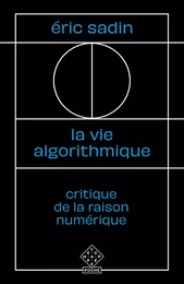 La Vie algorithmique