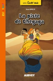 LA PISTE DE CHEGAGA