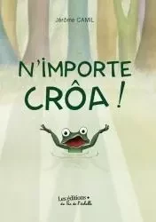 N'importe crôa