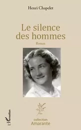 Le silence des hommes