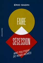 Faire sécession