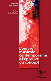 L' oeuvre musicale contemporaine à l'épreuve du concept