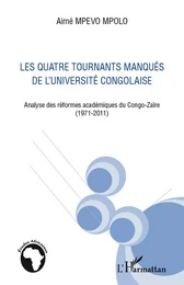 Quatre tournants manqués de l'université congolaise