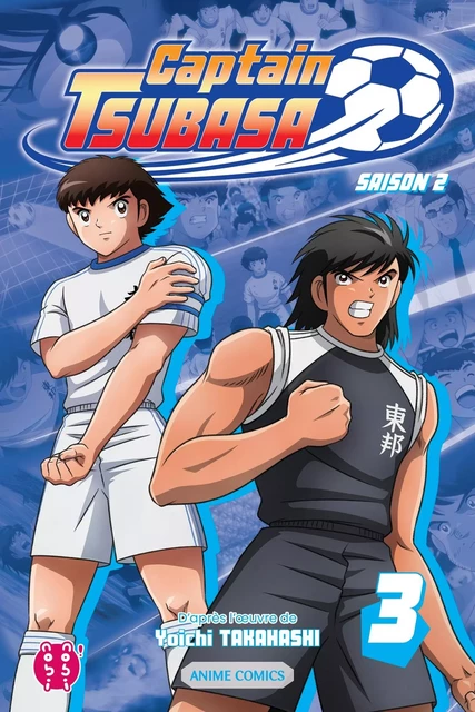 Captain Tsubasa - Saison 2 T03 -  Captain Tsubasa Committee - NOBI NOBI