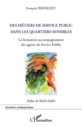 Métiers du service public dans les quartiers sensibles