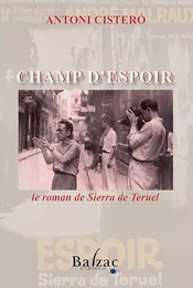 Champ d'espoir, le roman de Sierra Teruel