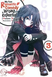 My Teen Romantic Comedy is Wrong as I expected - tome 3