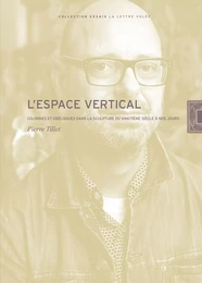 L'Espace vertical