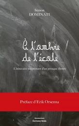 À l'ombre de l'école