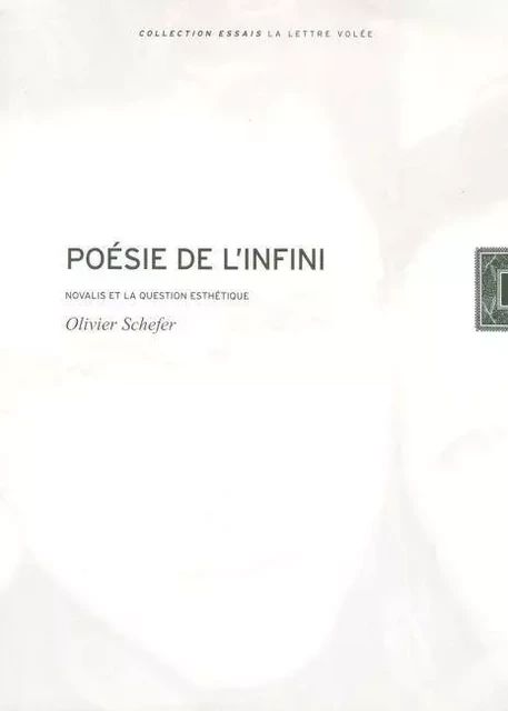 Poésie de l'Infini - Olivier Schefer - La lettre volée