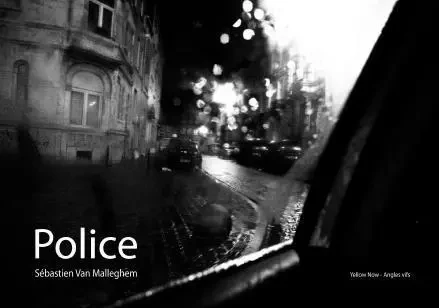 Police - Sebastien VAN MALLEGHEM - Yellow Now