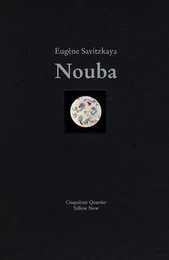 Nouba - Eugene Savitzkaya (Livre + Cd)