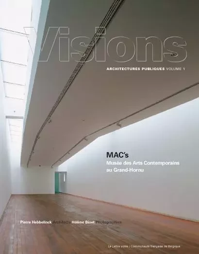 1 - MAC'S-MUSEE ARTS CONTEMPORAINS AU GRAND-HORNU (FR/ENG) -  Carl Havelange - CELLULE ARCHI