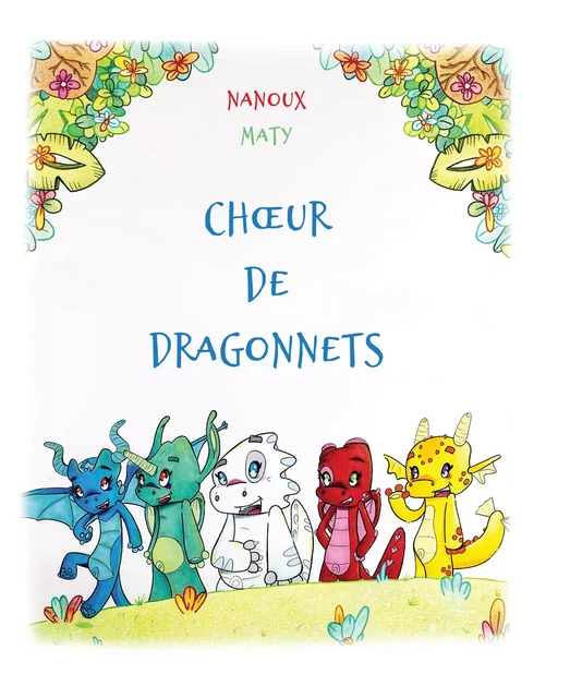 CHOEUR DE DRAGONNETS -  NANOUX - NANOUX