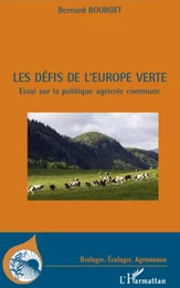 Les défis de l'Europe verte