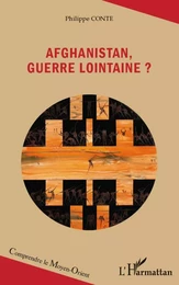 Afghanistan, guerre lointaine ?