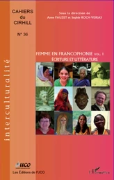 Femme en Francophonie (Volume 1)