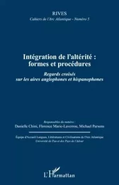 Intégration de l'altérité : formes et procédures