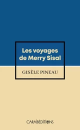 LES VOYAGES DE MERRY SISAL