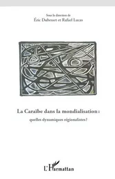 La Caraïbe dans la mondialisation