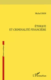 Ethique et criminalité financière