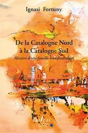 De la Catalogne Nord à la Catalogne Sud