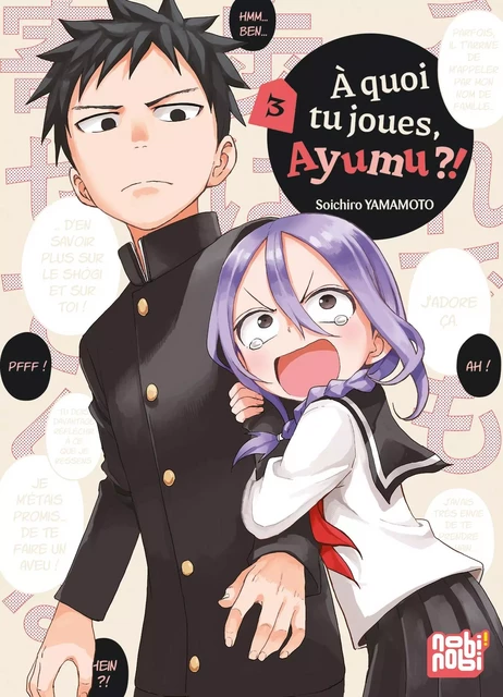 A quoi tu joues, Ayumu ?! T03 -  - NOBI NOBI