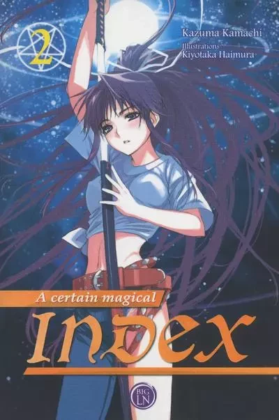 A certain magical Index - tome 2 - Kazune Kawahara - Ofelbe