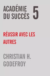 Académie du succès 5