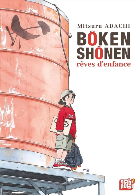 Bôken shônen : rêves d'enfance -  - NOBI NOBI