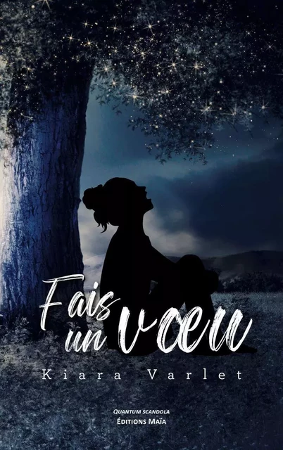 Fais un vœu - Kiara Varlet - MAIA