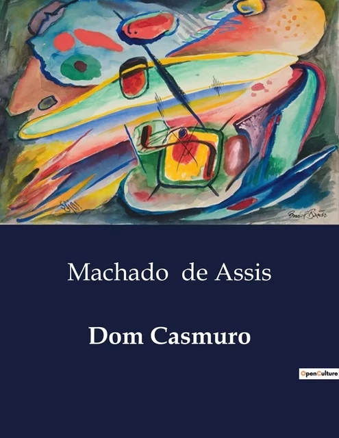 Dom Casmuro - Machado de Assis - CULTUREA