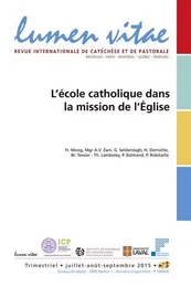 Lumen Vitae - numéro 3 L'école catholique dans la mission de l'Eglise