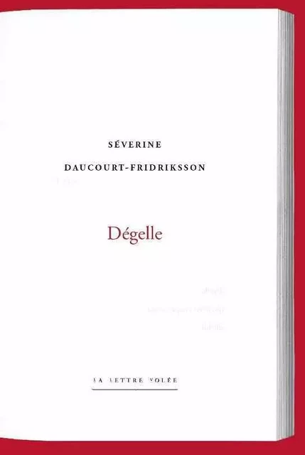 Degelle - Séverine Daucourt - La lettre volée