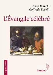 L'évangile célébré