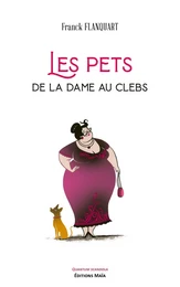 Les Pets de la dame au clebs