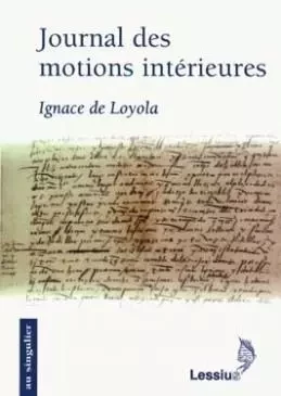 Journal des motions intérieures -  Collectif - LESSIUS