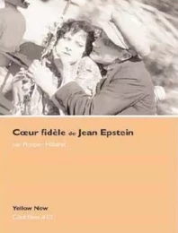 Coeur Fidele de Jean Epstein