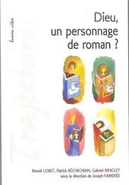 Dieu, un personnage de roman ?