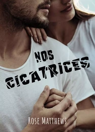 Nos cicatrices (version poche)