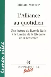 L'alliance au quotidien