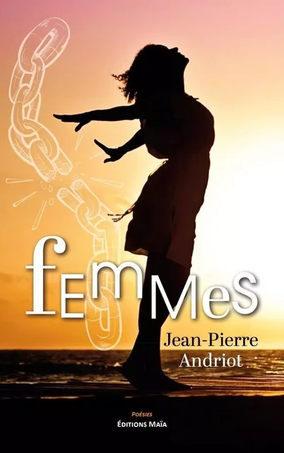 Femmes - Jean-Pierre Andriot - MAIA