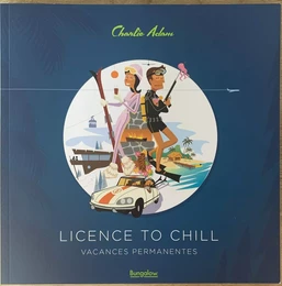 license to chill