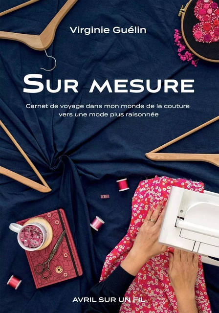 Sur mesure - Virginie Guélin - BOOKELIS