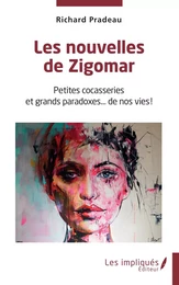 Les nouvelles de Zigomar