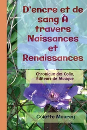 D'encre et de sang À travers Naissances et Renaissances