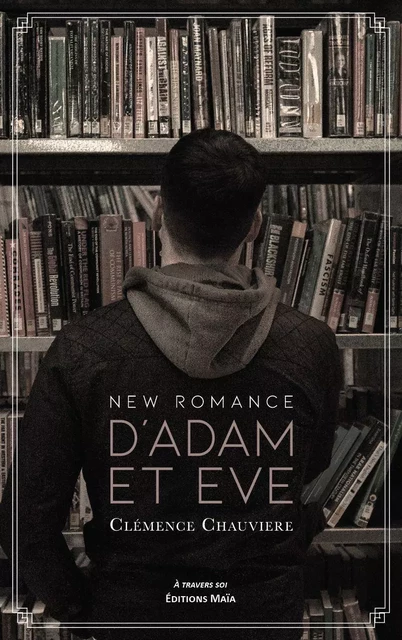 New romance d'Adam et Eve - Clémence Chauviere - MAIA