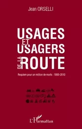 Usages et usagers de la route